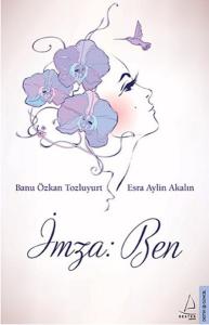 İmza: Ben