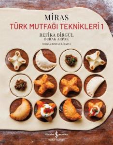 İmzalı - Miras - Türk Mutfağı Teknikleri Cilt 1