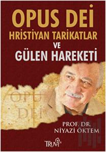 İnanç Sarmalında Batı Dünyası ve Karşılaştırmalı Gülen Hareketi