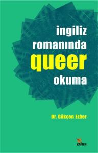 İngiliz Romanında Querr Okuma