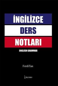 İngilizce Ders Notları - English Grammar