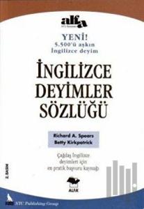 İngilizce Deyimler Sözlüğü