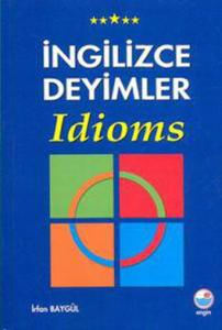 İngilizce Deyimler