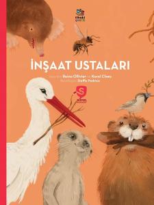 İnşaat Ustaları - Süper Hayvanlar Serisi