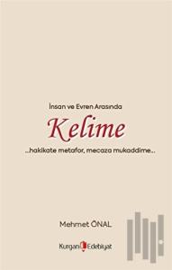İnsan Ve Evren Arasında Kelime