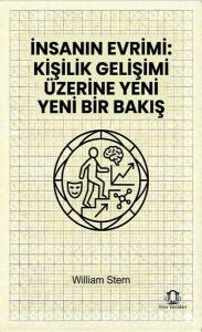 İnsanın Evrimi: Kişilik Gelişimi Üzerine Yeni Bir Bakış