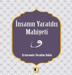 İnsanın Yaratılış Mahiyeti
