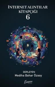 İnternet Alıntıları Kitapçığı - 6