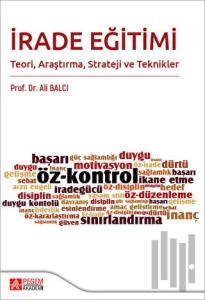 İrade Eğitimi Teori Araştırma Strateji ve Teknikler