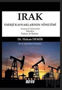 Irak Enerji Kaynaklarının Yönetimi
