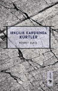 Irkçılar Karşısında Kürtler