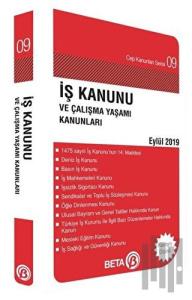 İş Kanunu ve Çalışma Yaşamı Kanunları Eylül 2019