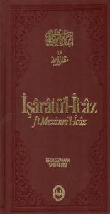 İşaratü'l- İcaz (fi Mezanni'l-İcaz)
