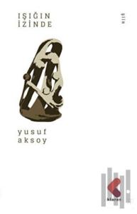 Işığın İzinde