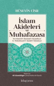 İslam Akideleri ve Muhafazası-Tercümetü'l-Husunü'l-Hamidiyyeli-Muhafazati'l-Akaidi'l-İslamiyye
