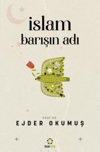 İslam Barışın Adı