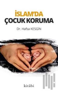 İslam’da Çocuk Koruma