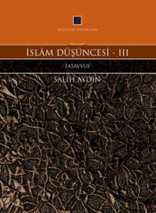 İslam Düşüncesi 3 - Tasavvuf