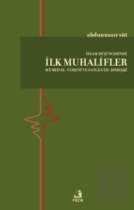 İslam Düşüncesinde İlk Muhalifler