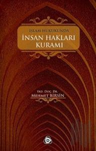 İslam Hukukunda İnsan Hakları Kuramı