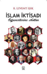 İslam İktisadi Öğrencilerine Notlar