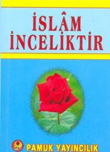 İslam İnceliktir (Sohbet-020/P11)