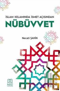 İslam Kelamında İsmet Açısından Nübüvvet