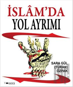 İslam'da Yol Ayrımı