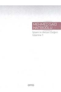 İslam'ın Aktüel Değeri Üzerine 1