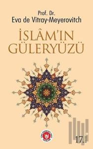 İslam'ın Güleryüzü