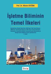 İşletme Biliminin Temel İlkeleri