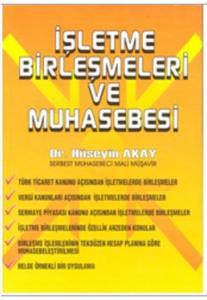 İşletme Birleşmeleri ve Muhasebesi