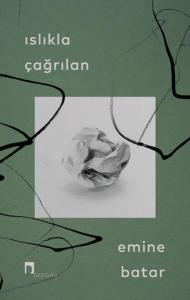 Islıkla Çağrılan