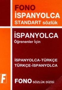 İspanyolca-Türkçe / Türkçe-İspanyolca Standart Sözlük