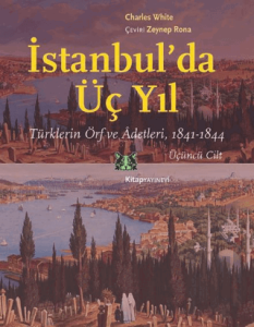 İstanbul’da Üç Yıl Cilt 3