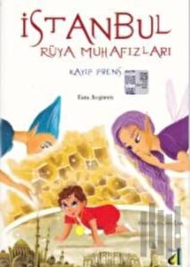 İstanbul Rüya Muhafızları / Kayıp Prens