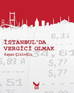 İstanbul'da Vergici Olmak