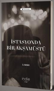 İstasyonda Bir Akşamüstü