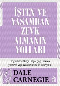 İşten ve Yaşamdan Zevk Almanın Yolları