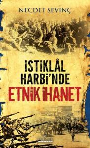 İstiklal Harbi'nde Etnik İhanet