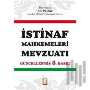İstinaf Mahkemeleri Mevzuatı