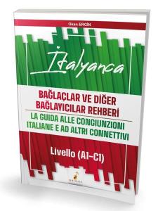 İtalyanca Bağlaçlar ve Diğer Bağlayıcılar Rehberi - Livello (A1 - C1)