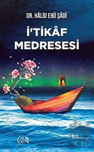 İtikaf Medresesi