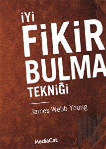 İyi Fikir Bulma Tekniği