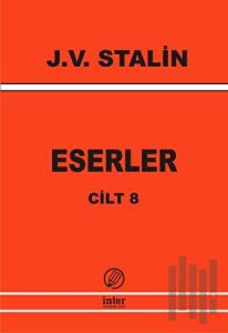 J. V. Stalin Eserler Cilt 8