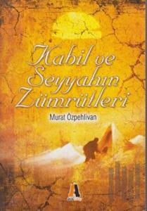 Kabil ve Seyyahın Zümrütleri