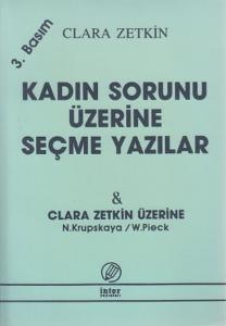 Kadın Sorunu Üzerine Seçme Yazılar Clara Zetkin Üzerine