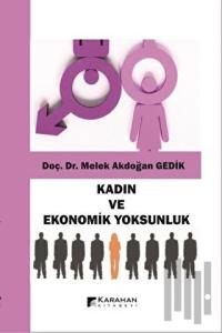 Kadın ve Ekonomik Yoksunluk