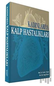 Kadınlarda Kalp Hastalıkları