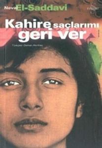 Kahire Saçlarımı Geri Ver